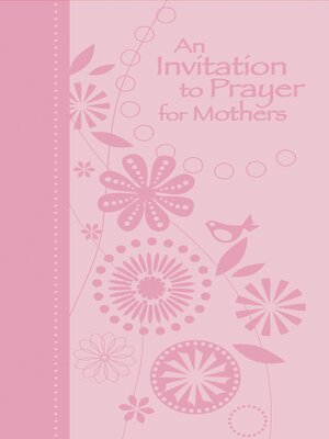 cover image of An Invitation to Prayer for Mothers